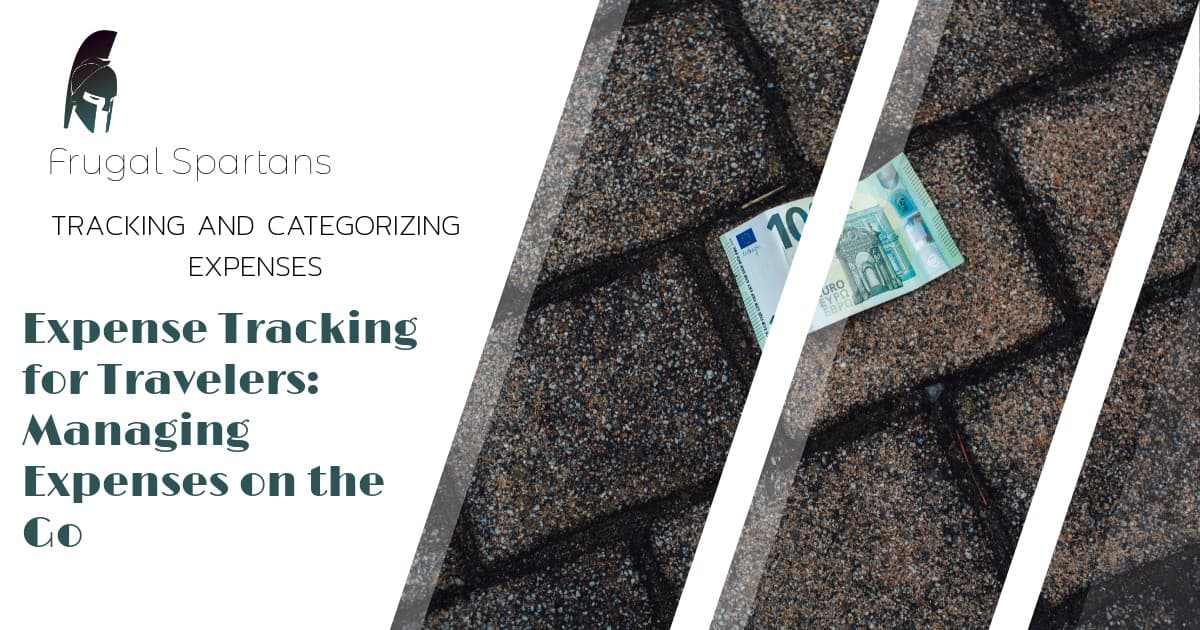 Expense Tracking for Travelers: Managing Expenses on the Go