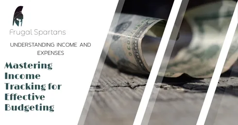 Mastering Income Tracking for Effective Budgeting